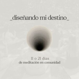 Diseñando mi destino | 21 días